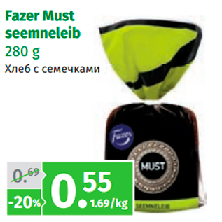 Allahindlus - Fazer Must seemneleib 280 g