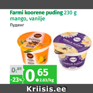 Allahindlus - Farmi koorene puding 230 g