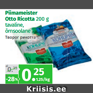 Allahindlus - Piimameister Otto Ricotta 200 g