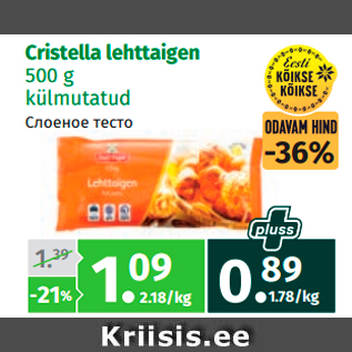 Allahindlus - Cristella lehttaigen 500 g