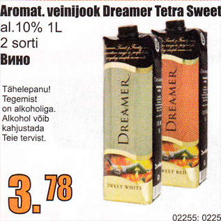 Allahindlus - Aromat. veinijook Dreamer Tetra Sweet