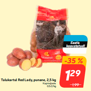 Allahindlus - Talukartul Red Lady, punane, 2,5 kg