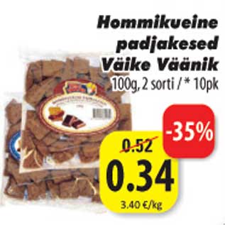 Allahindlus - Hommikueine padjakesed Väike väänik 100g