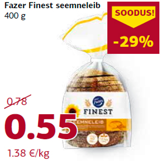 Allahindlus - Fazer Finest seemneleib 400 g