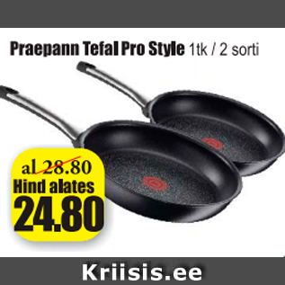 Allahindlus - Praepann Tefal Pro Style