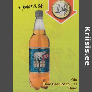 Allahindlus - Õlu Bear Ice 5%, 1 l