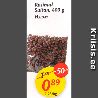 Allahindlus - Rosinad Sultan, 400 g