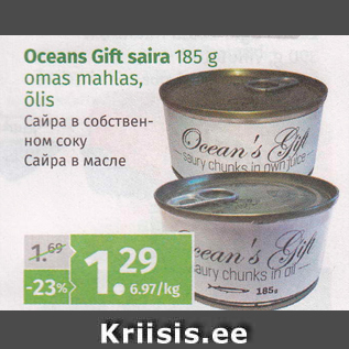 Allahindlus - Oceans Gift saira 185 g