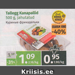 Allahindlus - Talleggi Kanapallid 500 g