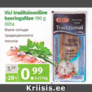 Allahindlus - Vici traditsiooniline heeringafilee 190 g