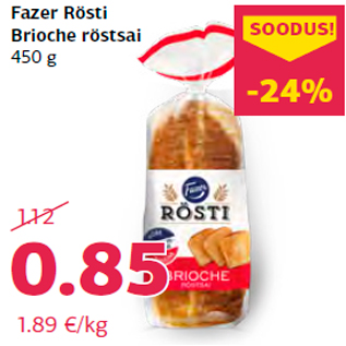 Allahindlus - Fazer Rösti Brioche röstsai 450 g