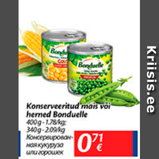 Allahindlus - Konserveeritud mais või herned Bonduelle 400 g, 340 g