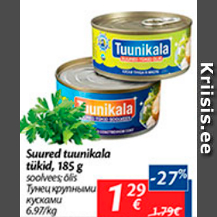 Allahindlus - Suured tuunikala tükid, 185 g