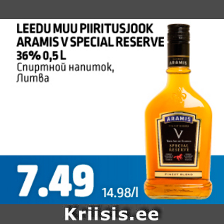 Allahindlus - LEEDU MUU PIIRITUSJOOK ARAMIS V SPECIAL RESERVE