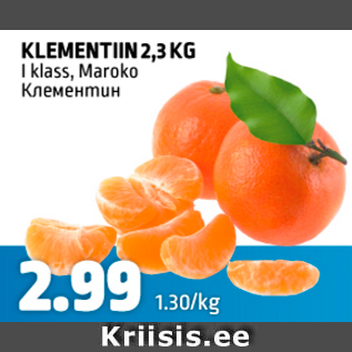 Allahindlus - KLEMENTIIN 2,3 KG