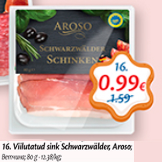 Allahindlus - Viilutatud sink Schwarzwälder, Aroso, 80 п