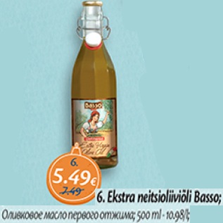 Allahindlus - Ekstra neitsioliiviõli Basso; 500 ml