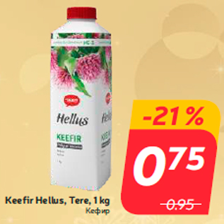 Allahindlus - Keefir Hellus, Tere, 1 kg