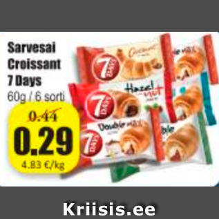 Allahindlus - Sarvesai Croissant 7 Days