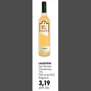 Allahindlus - Lauavein Late Harvest Chardonnay, Bulgaaria