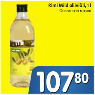 Allahindlus - Rimi Mild oliiviõli, 1 L