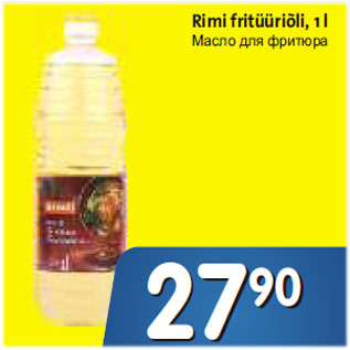 Allahindlus - Rimi fritüüriõli, 1 L