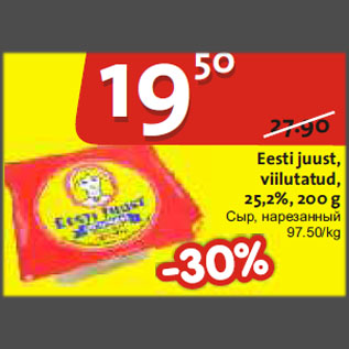 Allahindlus - Eesti juust, viilutatud, 25,2%, 200 g