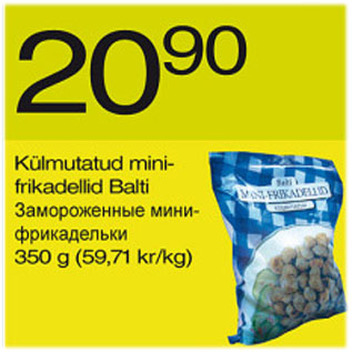 Allahindlus - Külmutatud mini-frikadellid Balti, 350 g