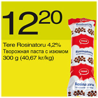 Allahindlus - Tere Rosinatoru 4,2%, 300 g