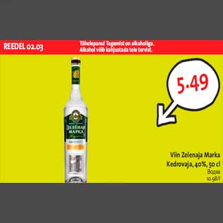 Allahindlus - Viin Zelenaja Marka Kedrovaja, 40%, 50 cl