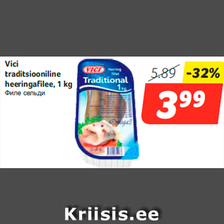 Allahindlus - Vici traditsiooniline heeringafilee, 1 kg