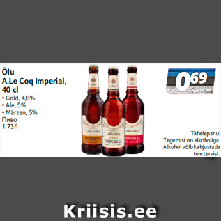 Allahindlus - Õlu A.Le Coq Imperial, 40 cl