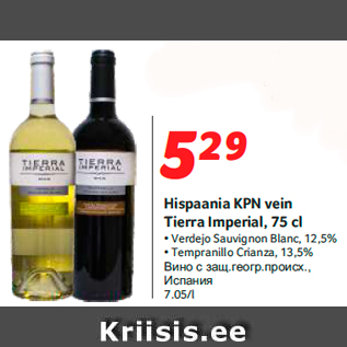 Allahindlus - Hispaania KPN vein Tierra Imperial, 75 cl