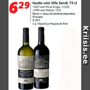 Allahindlus - Itaalia vein Villa Sandi, 75 cl