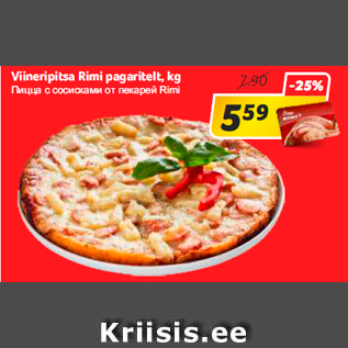 Allahindlus - Viineripitsa Rimi pagaritelt, kg