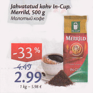 Allahindlus - Jahvatatud kohv In-Cup, Merrild, 500 g