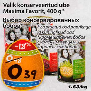 Allahindlus - Valik konserveeritud ubе Maxima Favorit, 400 g*