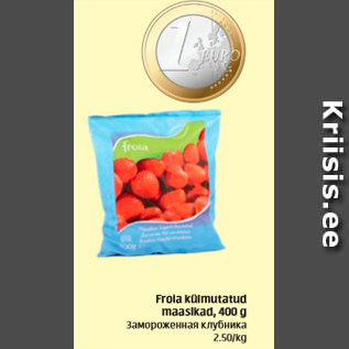 Allahindlus - Frola külmutatud maasikad, 400 g