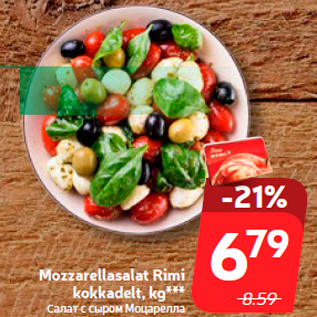 Allahindlus - Mozzarellasalat Rimi kokkadelt, kg***