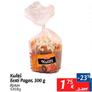 Allahindlus - Kulitš Eesti Pagar, 300 g