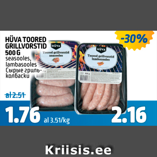 Allahindlus - HÜVA TOORED GRILLVORSTID 500 G