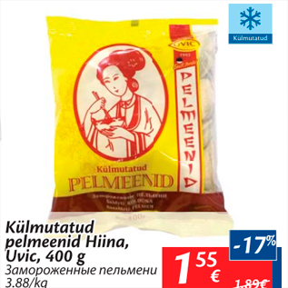 Allahindlus - Külmutatud pelmeenid Hiina, Uvic, 400 g