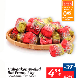 Allahindlus - Halvaakompvekid Rot Front, 1 kg