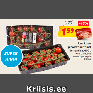 Allahindlus - Rimi kirssploomkobartomat Romantica, 400 g