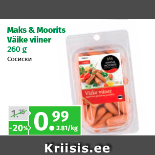 Allahindlus - Maks & Moorits Väike viiner 260 g