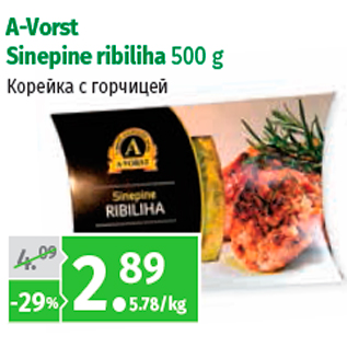 Allahindlus - A-Vorst Sinepine ribiliha 500 g