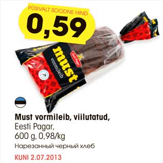 Allahindlus - Must vormileib, viilutatud, Eesti Pagar, 600 g