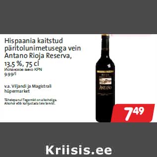 Allahindlus - Hispaania kaitstud päritolunimetusega vein Antano Rioja Reserva,