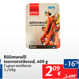 Allahindlus - Rõõmurull toorvorstikesed, 400 g