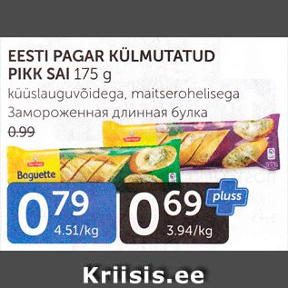 Allahindlus - EESTI PAGAR KÜLMUTATUD PIKK SAI 175 G